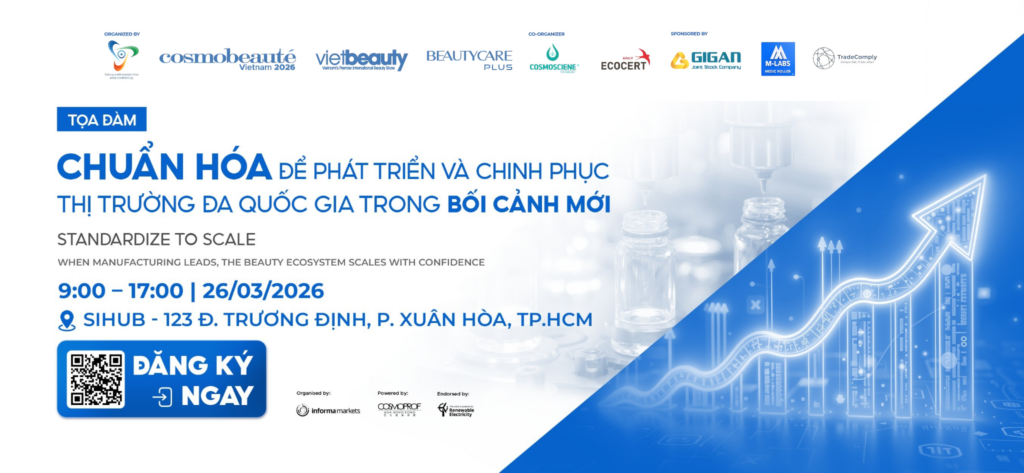 Lịch sự kiện tọa đàm Viebeauty: Chuẩn hóa để phát triển và chinh phục thị trường đa quốc gia trong bối cảnh mới